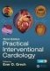 Practical Interventional Cardiology фото книги маленькое 2