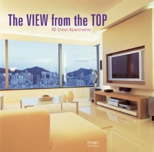 View From The Top: Grand Apartment Livg фото книги