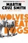 Wolves eat dogs фото книги маленькое 2