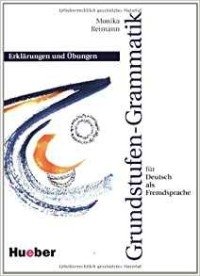 Grundstufen-Grammatik: Erklarungen Und Ubungen фото книги