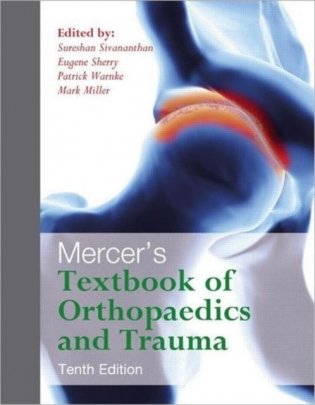 Mercer's Textbook of Orthopaedics and Trauma Tenth edition фото книги