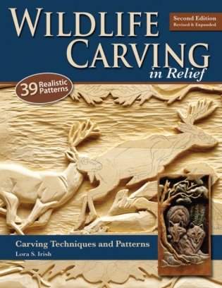Wildlife Carving in Relief: Carving Techniques and Patterns фото книги