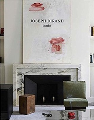 Joseph Dirand: Interior фото книги