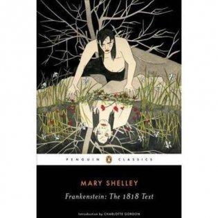 Frankenstein: The 1818 Text фото книги