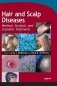 Hair and Scalp Diseases: Medical, Surgical, and Cosmetic Treatments фото книги маленькое 2
