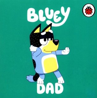Bluey: Dad фото книги