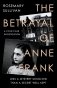 The Betrayal of Anne Frank. A Cold Case Investigation фото книги маленькое 2
