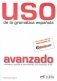 Uso de la gramatica espanola: Avanzado фото книги маленькое 2