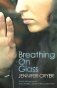 Breathing On Glass фото книги маленькое 2